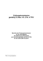Berichte der Prüfungskommission 2001 bis 2011