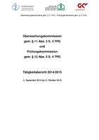 Tätigkeitsbericht 2014/2015 von Überwachungskommission und Prüfungskommission