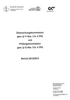 Teil 1, Tätigkeitsbericht 2012/2013 von Überwachungskommission und Prüfungskommission